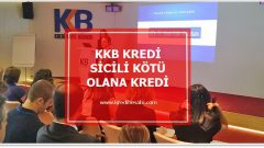 KKB Kredi Sicili Kötü Olana Kredi – 2020