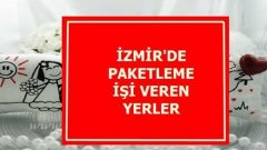 İzmir’de Evde Paketleme İşi Nasıl Yapılır?